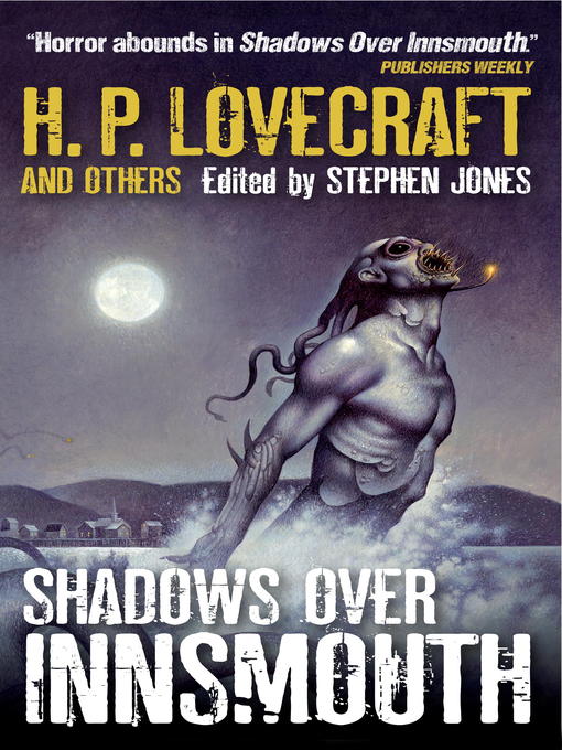 Title details for Shadows Over Innsmouth by Stephen Jones - Wait list